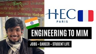 IIT to HEC Paris  Masters in Management  Engineering to Management  Student life [upl. by Etezzil]