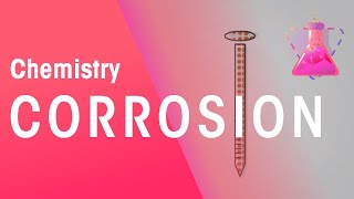 Corrosion  Reactions  Chemistry  FuseSchool [upl. by Maller]