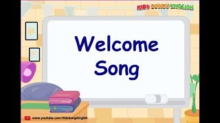 Kids learn English through songs Welcome Song  Kid Song  Elephant English [upl. by Gilliam]