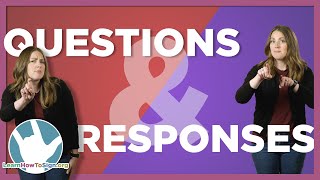 The Basics of ASL Questions and Responses [upl. by Dream]