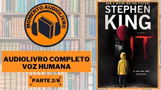 AUDIOBOOK IT A COISA DE STEPHEN KING 1986 PARTE 2 [upl. by Ailehpo]