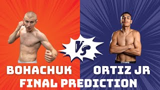 Serhii Bohachuk vs Vergil Ortiz Jr Final Prediction [upl. by Ynetsed657]