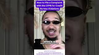 How to File a Complaint with the CFPB for Credit Bureau Violations 🌟☀️ [upl. by Wilt630]