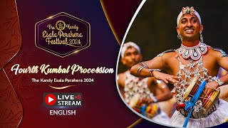 The Kandy Esala Perahera 2024  Fourth Kumbal Perahera  LIVE [upl. by Endaira]