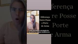 Diferença entre POSSE E PORTE DE ARMAS DE FOGO [upl. by Arrait]