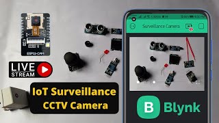 DIY IoT Based Surveillance CCTV Camera using ESP32 CAM NGROK amp Blynk App [upl. by Yelsa169]