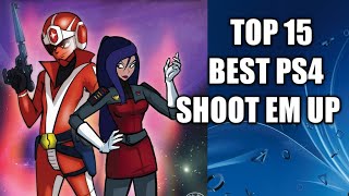 Top Best 15 PS4 Shootem up Games [upl. by Allicirp]