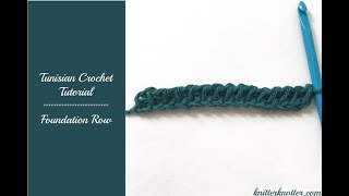 Tunisian Crochet Tutorial  Foundation Row  Right handed [upl. by End]