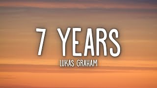 Lukas Graham  7 Years Lyrics [upl. by Vedetta]