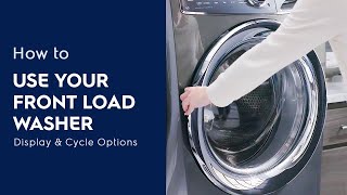 How to Use Your Front Load Washer Display amp Cycle Options [upl. by Minna965]