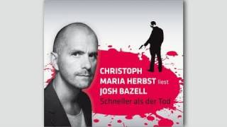 Christoph Maria Herbst liest Josh Bazell quotSchneller als der Todquot [upl. by Secrest]