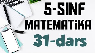 5  Sinf Matematika 31 Dars  Burchaklar [upl. by Gnart]