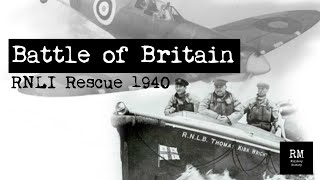 RNLI Rescue 1940  The Battle of Britain World War 2 [upl. by Sayles]