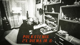 PULKSTENIS 2X DIENĀ IR 6 [upl. by Nahshun]