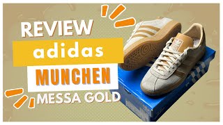 ADIDAS MUNCHEN MESSA GOLD REVIEW [upl. by Hank]