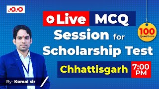 Live MCQ Session For Scholarship Test  Chhattisgarh by Komal Sir  Competition Community [upl. by Eelano]