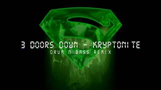 uniek x 3 Doors Down  Kryptonite DnB remix [upl. by Zampino]