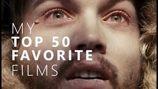 My 50 Favorite Films [upl. by Marquita568]