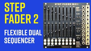 Tesseract Modular Step Fader MK2 Powerful eurorack step sequencer Full tutorial and patch tips [upl. by Nortad]