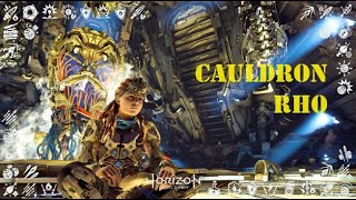 HOW TO COMPLETE CAULDRON RHO  Horizon Zero Dawn [upl. by Airamzul369]