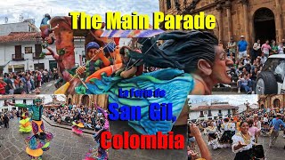 LA FERIA DE SAN GIL  THE COLOURFUL MAIN PARADE  SANTANDER COLOMBIA [upl. by Odrahcir525]