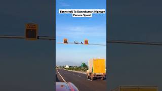 Your Speed Camera Tirunelveli To Kanyakumari Highway cctvcamera speedcamera highway tirunelveli [upl. by Arikahc]