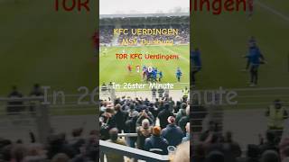 KFC Uerdingen  MSV Duisburg Regionalliga West Tor 1  0 Grotenburg Stadion Krefeld shorts Teil 4 [upl. by Onirotciv]