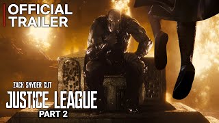 JUSTICE LEAGUE 2 – New Teaser Trailer 4K  Snyderverse Restored  Zack Snyder Darkseid Returns ⚡️ [upl. by Duomham]