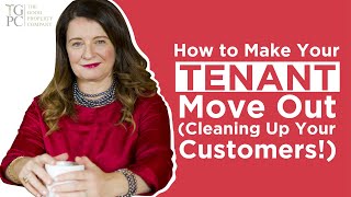 How to Make Your Tenant Move Out Cleaning Up Your Customers [upl. by Yeleak]