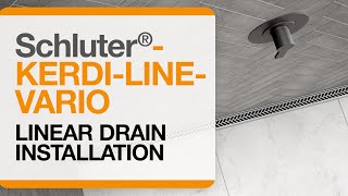 How to install the Schluter®KERDILINEVARIO Linear Drain [upl. by Yajnas886]