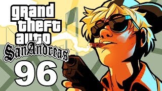 Grand Theft Auto San Andreas Gameplay  SSoHThrough Part 96  End of the Line [upl. by Enilrahc]