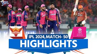 SRH vs RR IPL 2024 Highlights SunRisers Hyderabad vs Rajasthan Royals  Full Match Highlights [upl. by Settle]