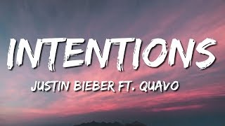 Justin Bieber  Intentions Lyrics ft Quavo [upl. by Euginimod]