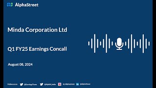 Minda Corporation Ltd Q1 FY202425 Earnings Conference Call [upl. by Atiraj]