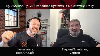 Epik Mellon  quotEmbedded Systems are a Gateway Drugquot with Evgueni Tzvetanov from Verizon [upl. by Jabe]