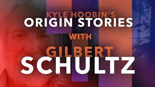 Origin Stories Interview with Gilbert Schultz and Kyle Hoobin [upl. by Ellednahs]