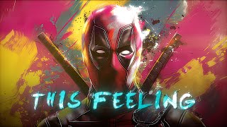 Leaked Deadpool  This Feeling [upl. by Cleland]