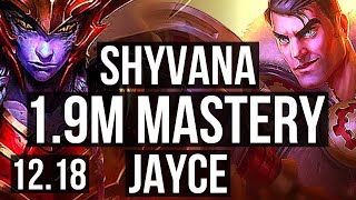 SHYVANA vs JAYCE TOP  19M mastery 1000 games 612  KR Master  1218 [upl. by Chute574]