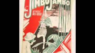 Billy Murray  Jimbo Jambo 1922 [upl. by Anawyt252]