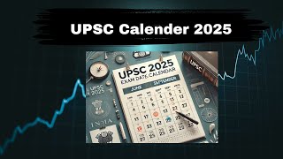 UPSC Calendar 2025 Updation in UPSC Calender [upl. by Noyrb]