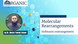 Hofmann Rearrangement II Molecular rearrangements [upl. by Altman]