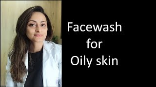 Face wash for oily skin  Dr Aanchal Panth  Dermatologist [upl. by Sdlonyer302]