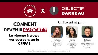 📢 LIVE  Comment devenir avocat avec Objectif Barreau [upl. by Otreblada]