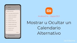 Mostrar u Ocultar un Calendario Alternativo  Xiaomi Android 14  HyperOS 1 [upl. by Cleti204]