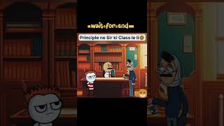 Principal Ne Class Le Li 😂 Unexpected Comedy PrincipalComedy funny comedy shortsfeed shorts [upl. by Airemahs401]