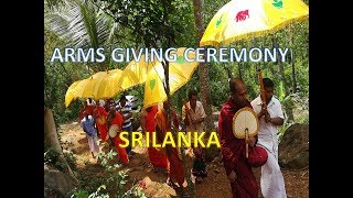 ARMS GIVING CEREMONY IN SRILANKA  SRILANKA TRAVEL [upl. by Euf]