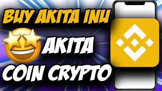 How to Buy Akita Inu AKITA Coin Crypto on Trust Wallet amp Binance 2021 ✅ Easy [upl. by Hannad]