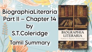 BiographiaLiteraria Part II – Chapter 14  STColeridge  Tamil Summary  Literary Criticism [upl. by Annawt]