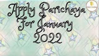 Apply Parichaya For January 2022  DBHPS Examination [upl. by Haberman]