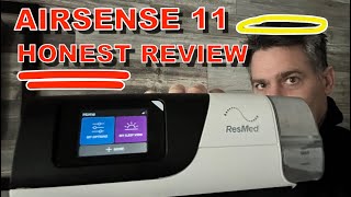 ResMed AirSense 11 APAP and CPAP Machine Honest Review [upl. by Cohn280]